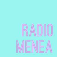 Radio Menea podcast