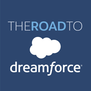 The Road to Dreamforce podcast