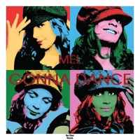 Gonna Dance - Single - Mel