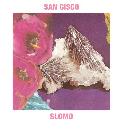 SloMo - Single - San Cisco