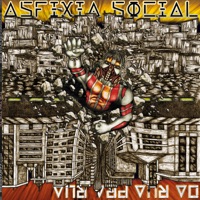 Da Rua pra Rua - Asfixia Social