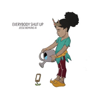 Everybody Shut Up - Single