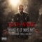 What If It Was Me (feat. Krizz Kaliko) - Tech N9ne lyrics