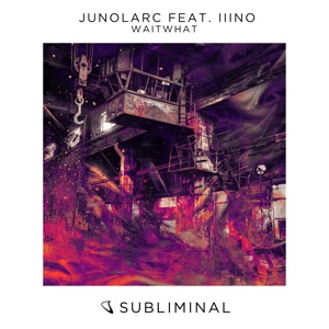 Waitwhat (feat. IIINO) - Single