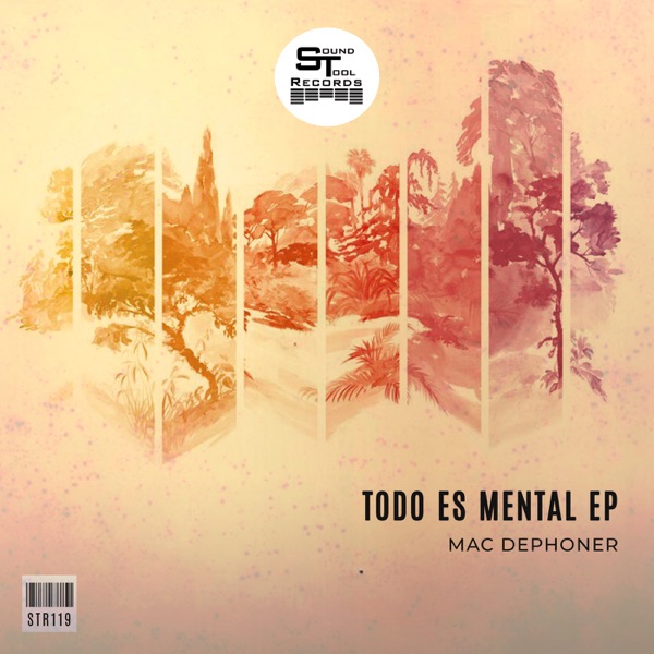 Todo Es Mental Ep - Single