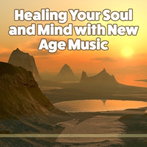 Healing Your Soul and Mind with New Age Music: Stress Release with Deep Meditation & Sounds for Weight Loss