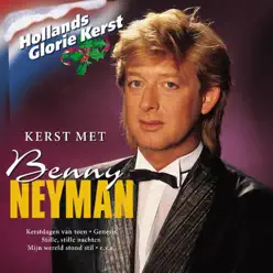 Hollands Glorie: Benny Neyman - Benny Neyman