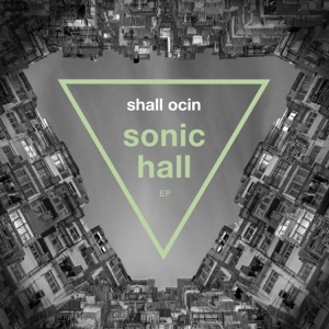 Sonic Hall - EP