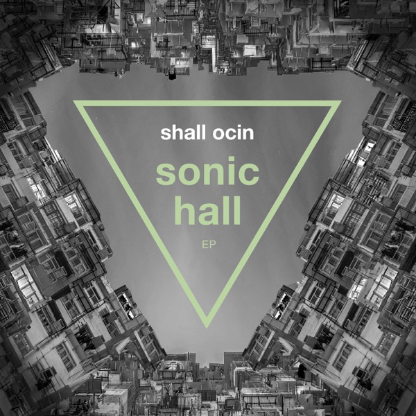 Sonic Hall - EP