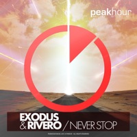 Never Stop - Single - Exodus & Rivero