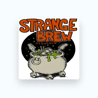 Listen to Strange Brew of Sweden, watch music videos, read bio, see tour dates & more!