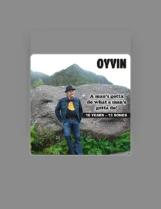 收听 Oyvin、观看音乐视频、阅读小传、查看巡演日期等 ！