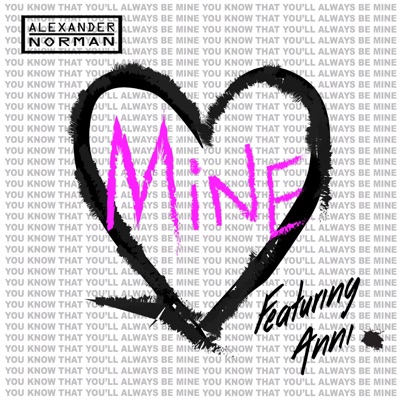 Mine (feat. Anni) - Single