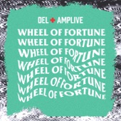 DEL + AMP LIVE - Wheel of Fortune