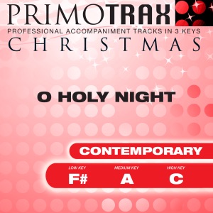 O Holy Night - Contemporary Style - Christmas Primotrax - Performance Tracks - EP
