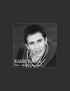 Listen to Kadir Bahçe, watch music videos, read bio, see tour dates & more!