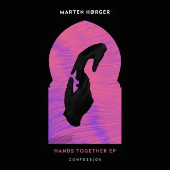 Hands Together by Marten Hørger song reviws