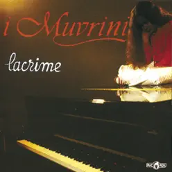 Lacrime - I Muvrini Lacrime - I Muvrini