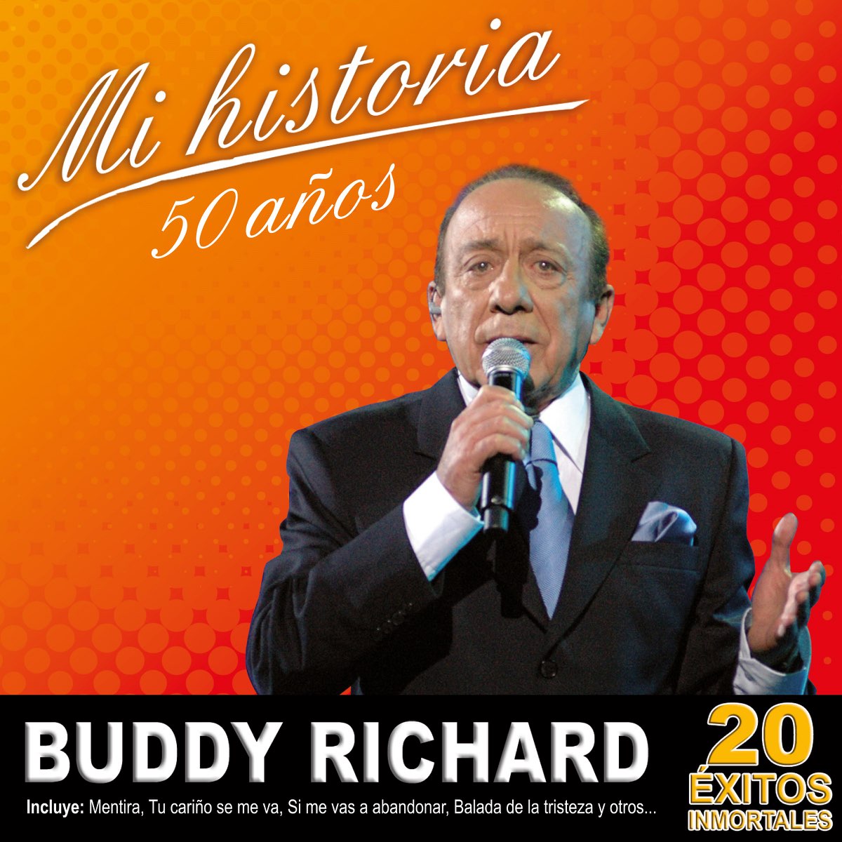 Mi Historia, 50 Años de Buddy Richard en Apple Music