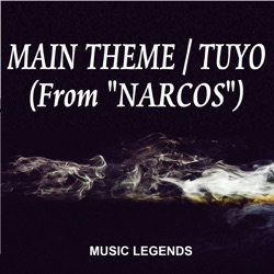 Main Theme / Tuyo (From 