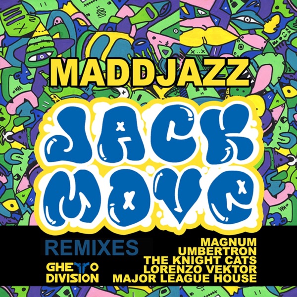 Jack Move Remix - EP