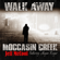 Walk Away (feat. Jeff McCool & Megan Rüger) - Moccasin Creek