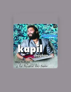 Listen to Kapil Chauhan, watch music videos, read bio, see tour dates & more!