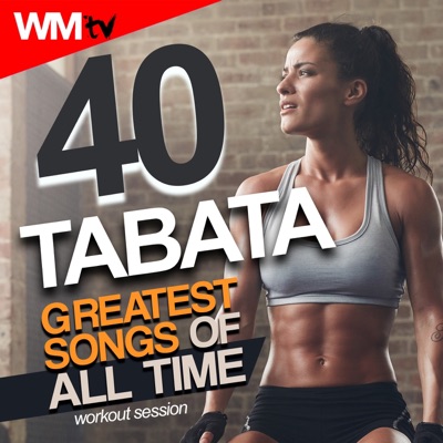 40 Tabata Greatest Songs of All Time Workout Session (20 Sec. Work and 10 Sec. Rest Cycles With Vocal Cues / High Intensity Interval Training Compilation for Fitness & Workout)