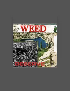 收听 Weed、观看音乐视频、阅读小传、查看巡演日期等 ！
