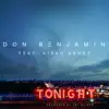 Don Benjamin - Tonight (feat. Kirko Bangz)