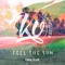 Feel the Sun - Kav Verhouzer lyrics
