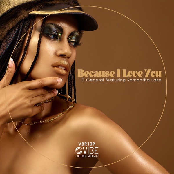 Because I Love You (feat. Samantha Lake) - Single