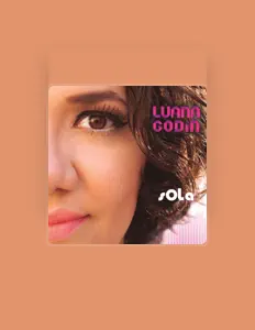 Listen to Luana Godin, watch music videos, read bio, see tour dates & more!