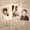 Trio II (Remastered) - Dolly Parton, Linda Ronstadt & Emmylou Harris