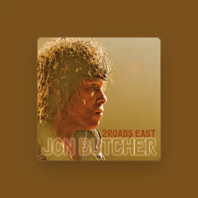 Listen to Jon Butcher, watch music videos, read bio, see tour dates & more!