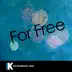 For Free (In the Style of DJ Khaled feat. Drake) [Karaoke Version] song reviews
