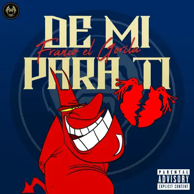 De Mi para Ti - Single - Franco El Gorila