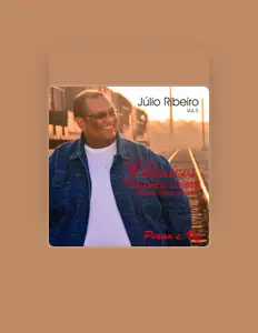 Julio Ribeiro dinle, müzik videolarını izle, biyografisini oku, tur tarihlerini ve daha fazlasını gör!