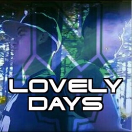 Lovely Days, Fizz (feat. Mak) Mista Mak