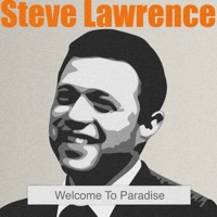 Welcome to Paradise - Steve Lawrence