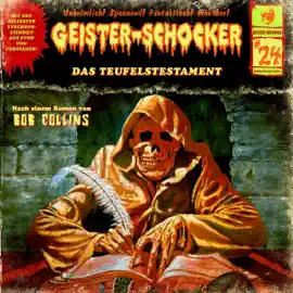 Das Teufelstestament: Geister-Schocker 24