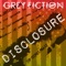 Disclosure - Grey Fiction lyrics