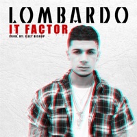 It Factor - Single - Lombardo