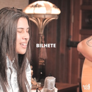Bilhete (feat. Ana Gabriela) - Single