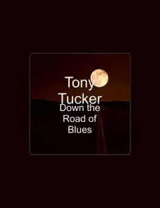 Listen to Tony Tucker, watch music videos, read bio, see tour dates & more!
