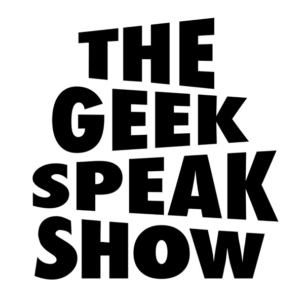 The Geek Speak Show cover