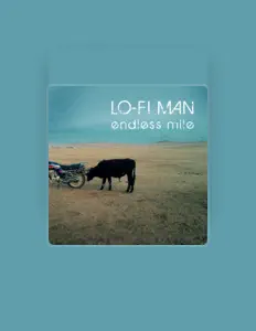 Dengarkan Lo-Fi Man, tonton video musik, baca bio, lihat tanggal tur & lainnya!