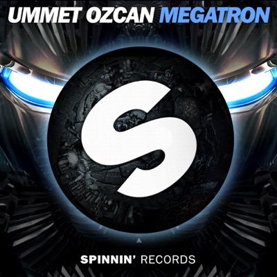 Megatron. Ummet Ozcan