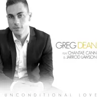 Unconditional Love (feat. Chantae Cann & Jarrod Lawson) — Greg Dean