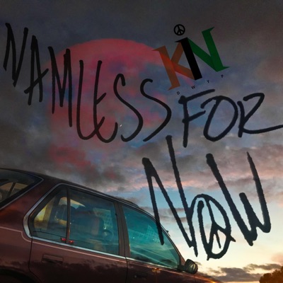 Nameless for Now - EP